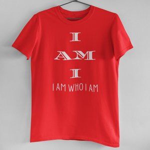 I AM I RED T SHIRT